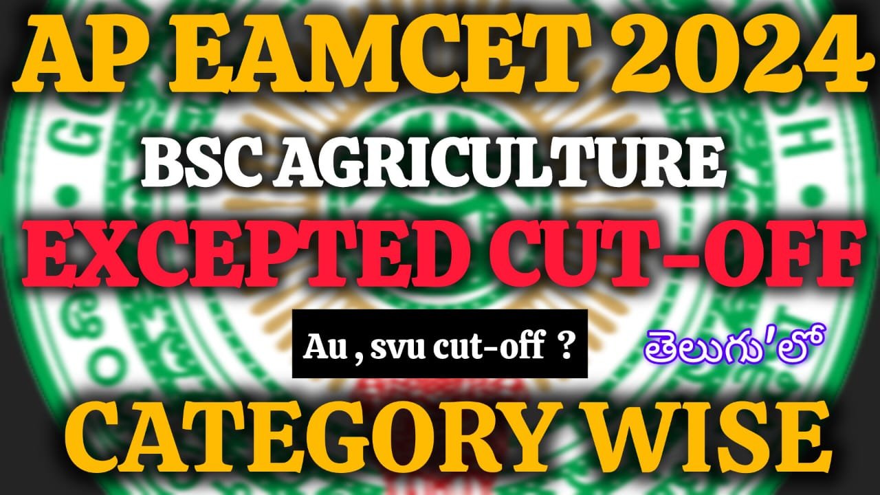 AP EAMCET 2024 BSC Agriculture Cut-off - Srinfoedu